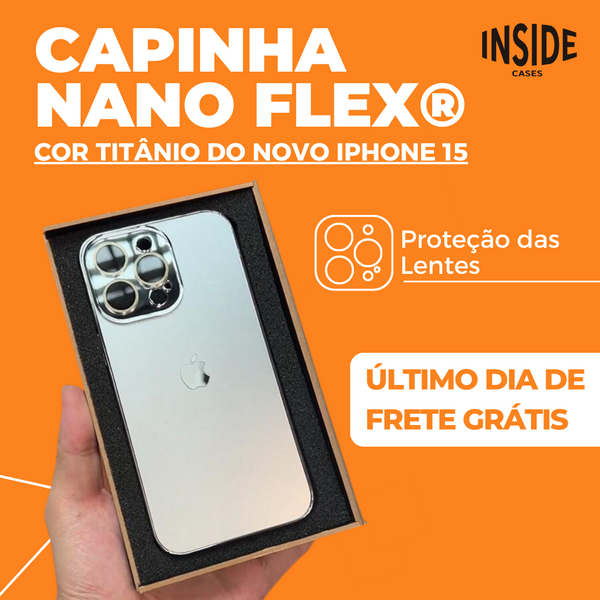 Capinha iPhone - Nano Flex® + Proteção da Câmera (FRETE GRÁTIS HOJE)